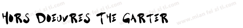 Hors Doeuvres The Garter字体转换